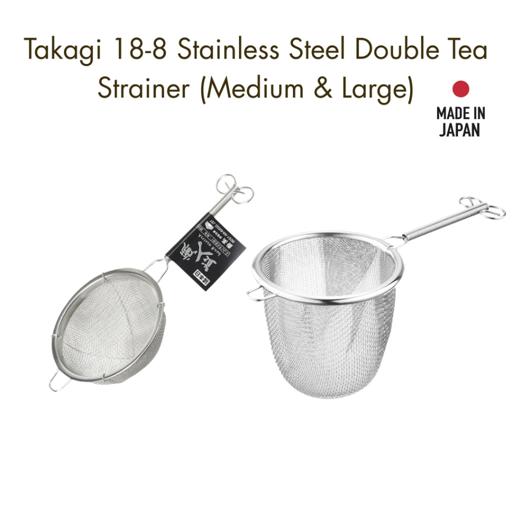 Takagi 18-8 Stainless Steel Double Tea Strainer (Medium & Large)