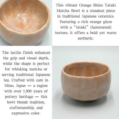 Matcha Bowl Orange Shino Tataki Chawan Japanese Tea Cup Made in Japan Unique Textured Glaze