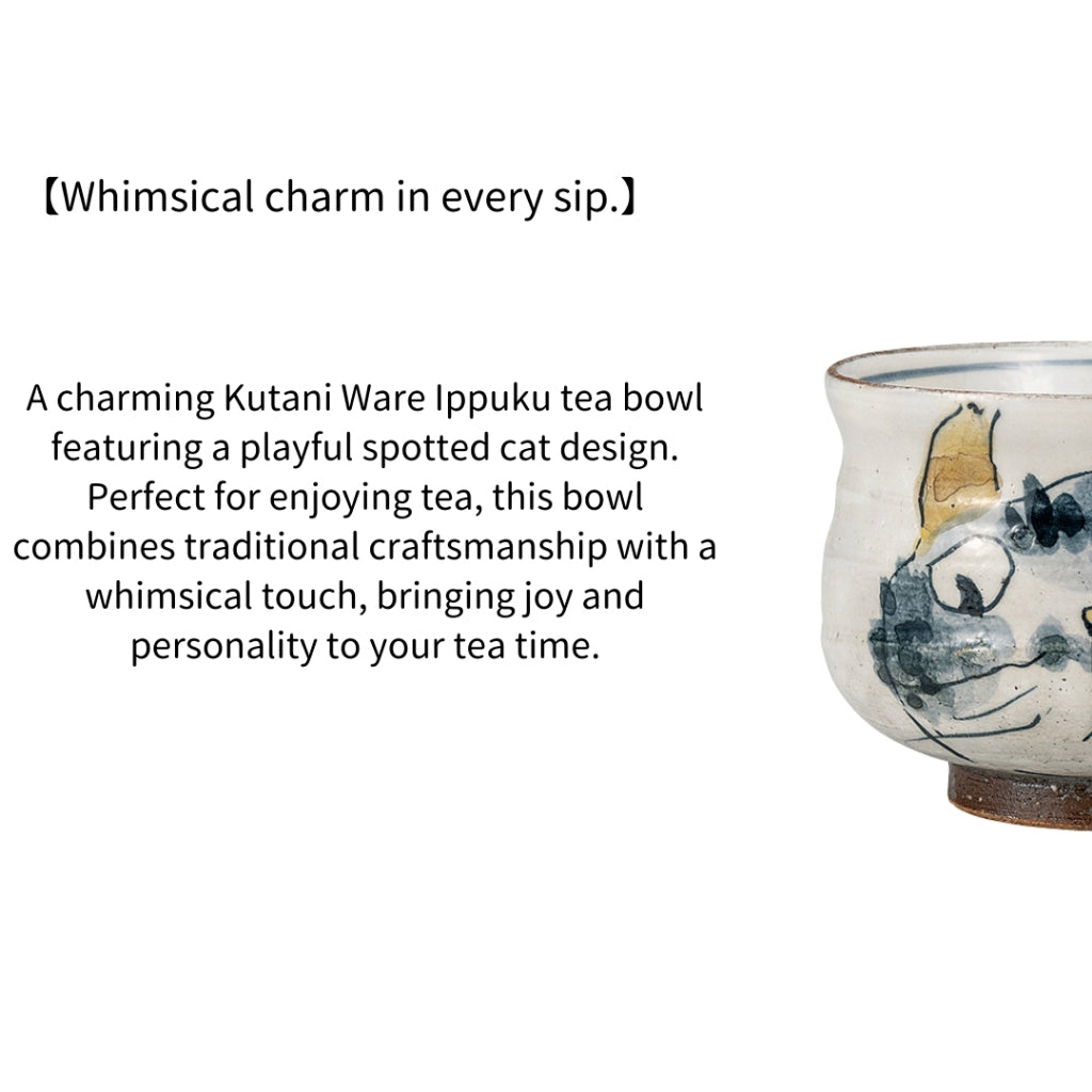 Kutani Ware Ippuku Tea Bowl Spotted Cat Design | Made in Japan